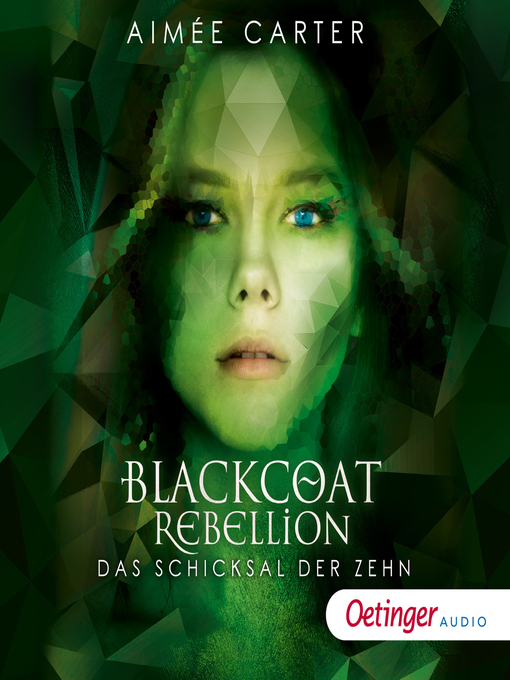 Title details for Blackcoat Rebellion 3. Das Schicksal der Zehn by Aimée Carter - Available